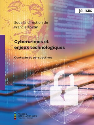 cover image of Cybercrimes et enjeux technologiques